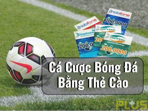 cách cược bóng bằng thẻ cào